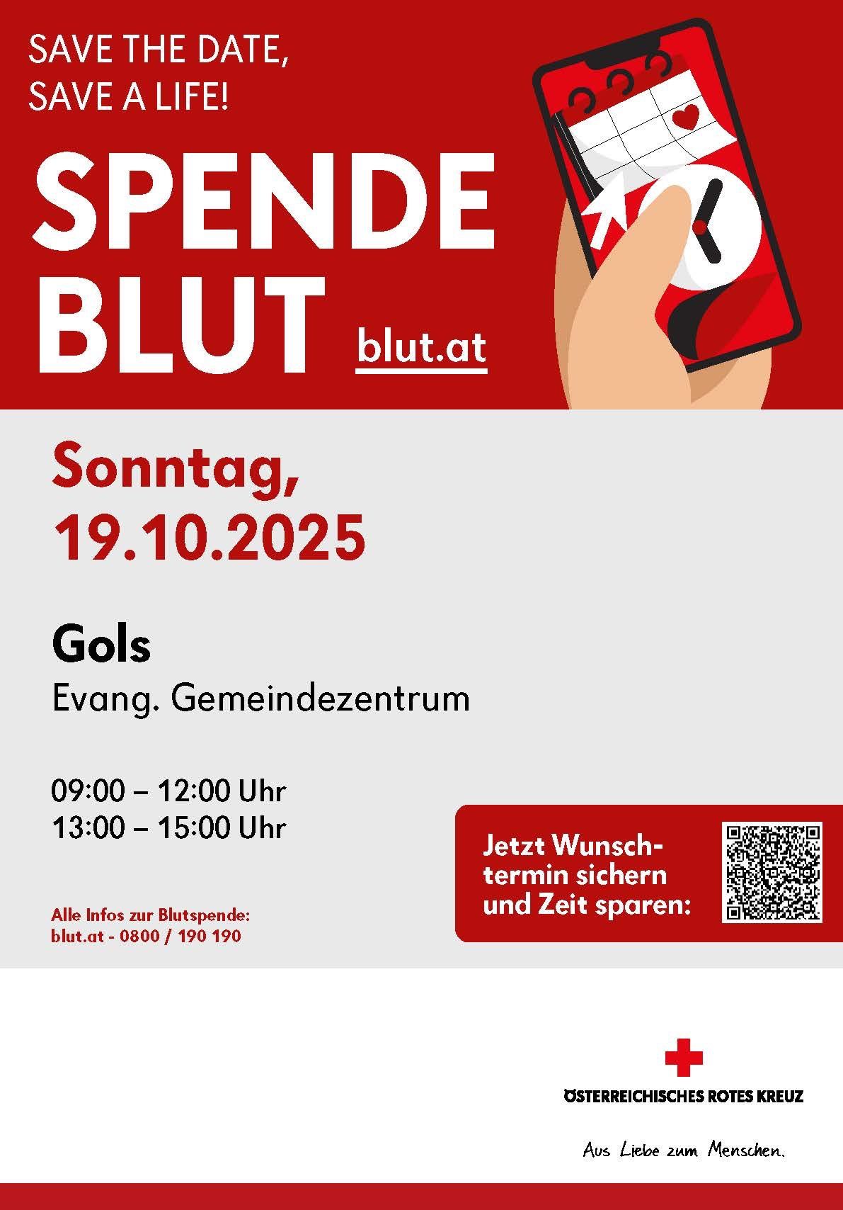 Ein Plakat für eine Blutspendeveranstaltung am Sonntag, 19. Oktober 2025, im evangelischen Gemeindezentrum in Gols. Die Veranstaltungszeiten sind von 9:00 bis 12:00 Uhr und von 13:00 bis 15:00 Uhr. Ein QR-Code steht für die Buchung zur Verfügung.
