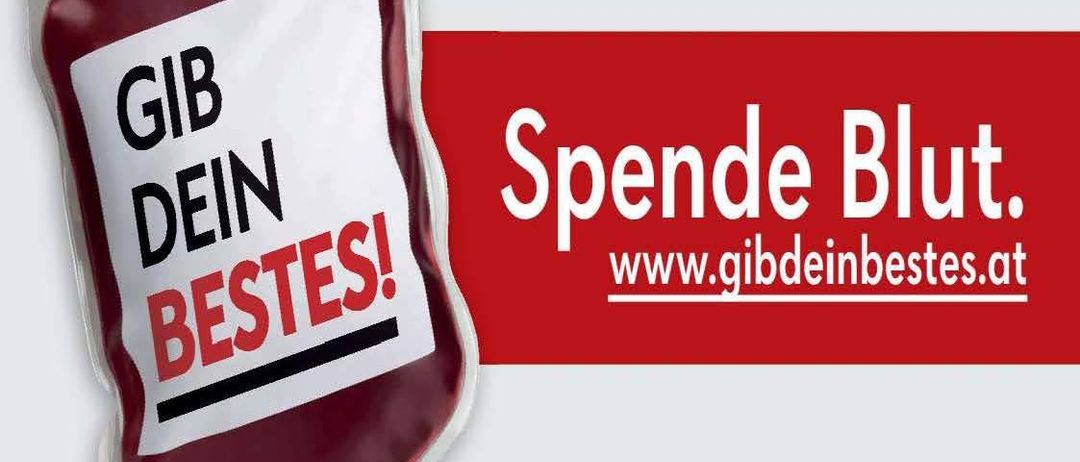 Blutspendebeutel mit den Worten 'Gib Dein Bestes!' darüber. Unten steht 'Spende Blut'. Die Website-Adresse lautet www.gibdeinbestes.at. Datum: Donnerstag, 04. Dezember 2025.