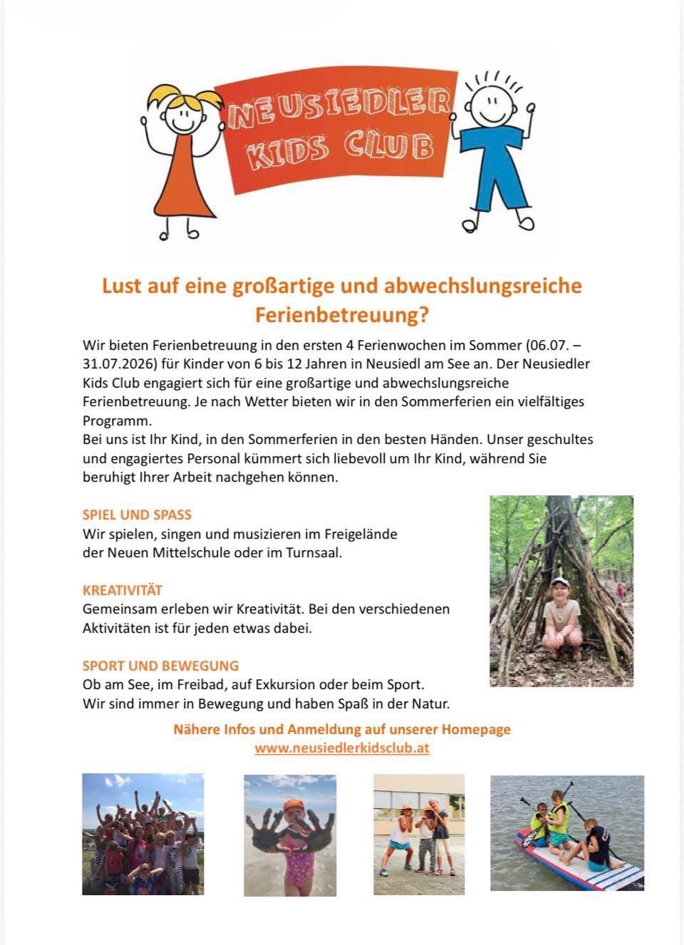 Plakat für den Kids Club, der in den ersten 4 Sommerferienwochen Betreuung für Kinder von 6 bis 12 Jahren in Neusiedl am See anbietet. Aktivitäten umfassen Spiel, Singen, Musik, Kreativität und Sport. Die Betreuung ist wetterabhängig und bietet ein vielfältiges Programm.