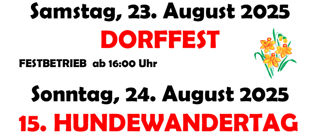 Plakat für Missingdorf Dorffest am 23. August 2025, Beginn um 16:00 Uhr. Hundewanderung am 24. August 2025, Start um 10:00 Uhr, mit einer 6km-Strecke. Mittagessen und Schätzspiel inklusive. Veranstaltet von FF Missingdorf. Kontakt: OBI Gerald Krenn, 0650/551212.