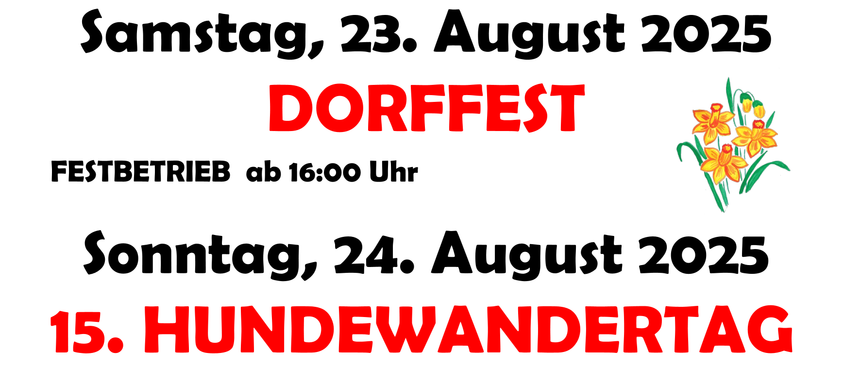 Plakat für Missingdorf Dorffest am 23. August 2025 und Hundwanderung am 24. August 2025. Details umfassen Startzeiten, Veranstaltungsdauer und Kontaktinformationen. Mit Hund und Blumen abgebildet.