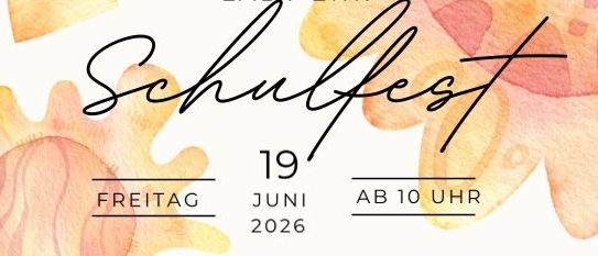 Einladung zum Schulfest, veranstaltet vom Elternverein der VS Gnas am Freitag, 19. Juni 2026, ab 10 Uhr. Das Programm umfasst Präsentationen der Klassen in Zusammenarbeit mit Carlos Escobar und dem Entzünden des Friedensfeuers. Ein gemütliches Beisammensein mit Speisen und Getränken folgt.