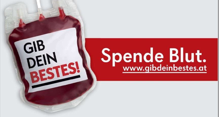 Ein Blutspendebeutel mit dem Slogan 'Gib dein Bestes!' auf Deutsch und eine Werbung für Blutspende.