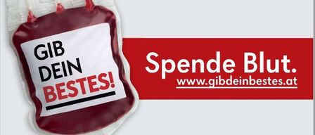 Ein Blutspendebeutel mit dem Slogan 'Gib dein Bestes!' auf Deutsch und eine Werbung für Blutspende.