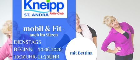 Der Kneipp Aktiv-Club St. Andra bietet Dienstags ab dem 10.06.2026 von 10:30 bis 11:30 Uhr Mobilitäts- und Fitnesskurse an. Bettina leitet die Kurse. Kostenloser Probetag, 10 kostenlose Einheiten und optionale Einheiten. Anmeldung unter 0664/2016808.