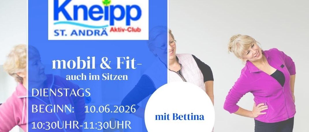 Der Kneipp Aktiv-Club St. Andra bietet Dienstags ab dem 10.06.2026 von 10:30 bis 11:30 Uhr Mobilitäts- und Fitnesskurse an. Bettina leitet die Kurse. Kostenloser Probetag, 10 kostenlose Einheiten und optionale Einheiten. Anmeldung unter 0664/2016808.