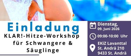 Eine Einladung für einen Workshop über Hitze für Schwangere und Säuglinge. Die Veranstaltung informiert über Risiken und einfache Schutzmaßnahmen für den Alltag. Es wird die Grundlagen abdecken, warum Hitzewellen auftreten und ihre Auswirkungen auf die Gesundheit.
