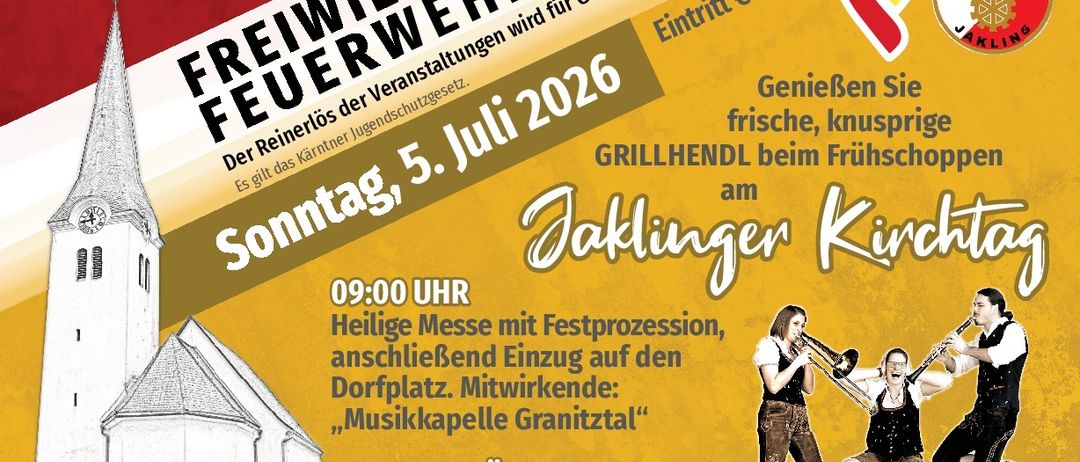 Werbeplakat für Freiwillige Feuerwehr Feuerlösch Jäckling. Zeigt ein Gruppenfoto von Männern mit Instrumenten, eine Kirche und ein Datum vom 3. Juli 2026.