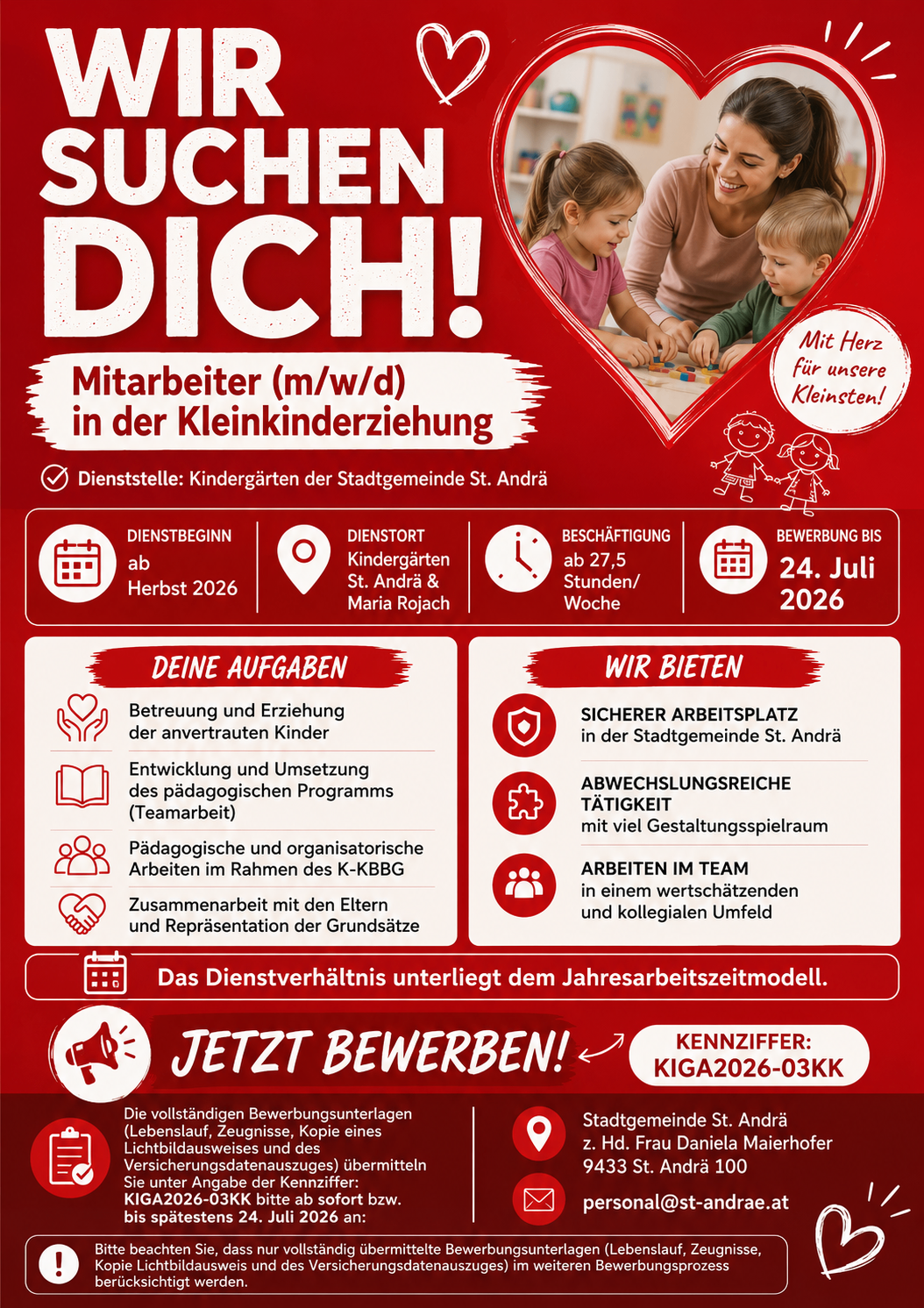 Stellenausschreibung für eine Kinderpflegerin in St. Andrä. Die Stelle umfasst die Betreuung und Erziehung von Kindern, die Umsetzung pädagogischer Programme und die Arbeit im Team. Die Position ist Vollzeit und folgt dem Jahresarbeitszeitmodell. Bewerbungsfrist ist der 24. Juli 2026.