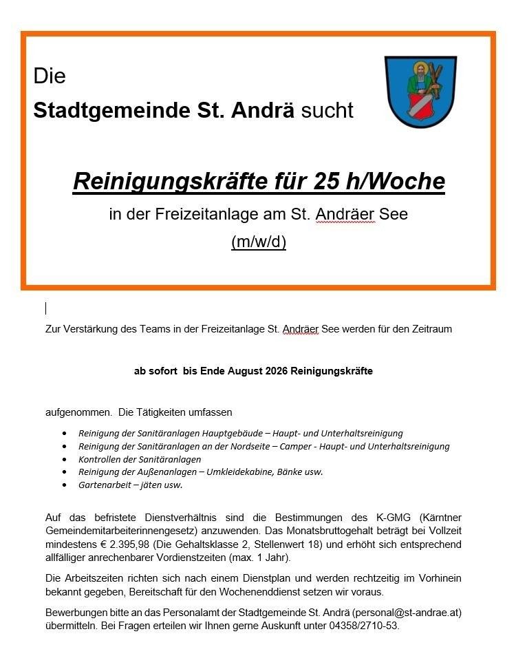 The municipality of St. Andrä seeks cleaning staff for 25 hours/week in the leisure facility at St. Andräer See (m/f/d). The activities include cleaning the sanitary facilities and campers. Applications are accepted immediately until the end of August 2026.