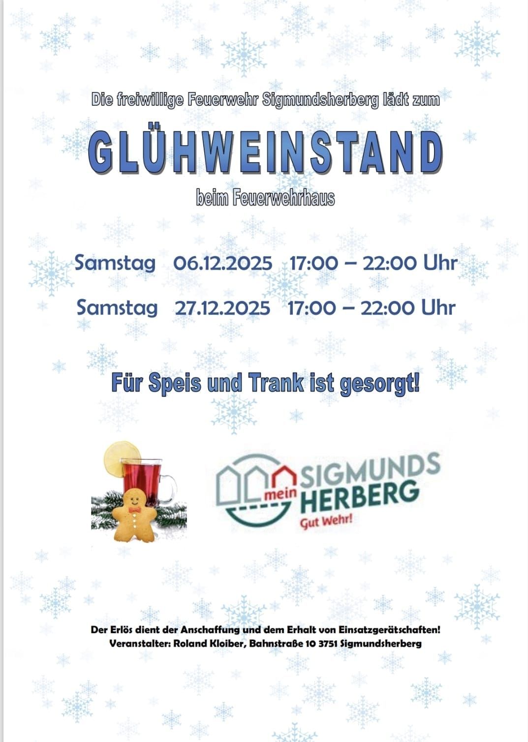Ein Flyer bewirbt einen 'Gluhweinstand' bei der Feuerwehr, mit zwei Terminen: Samstag, 06.12.2025 von 17:00 bis 22:00 Uhr und Samstag, 27.12.2025 von 17:00 bis 22:00 Uhr. Es wird Essen und Getränke versprochen. Das Logo von 'SIGMUNDS HERBERG' ist ebenfalls abgebildet.
