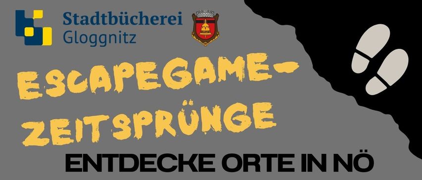 Plakat für eine Zeitreise-Schatzsuche. Teams von 4-6 Personen, ab 13 Jahren. Dauer: 1 Stunde. Ort: Stadtbibliothek Gloggnitz. Kontakt: 02662-42401-42 oder buch@gloggnitz.gv.at. Termine: 9. - 13. März 2026. Gegenstände: Rucksack, Foto, Buch, Box.