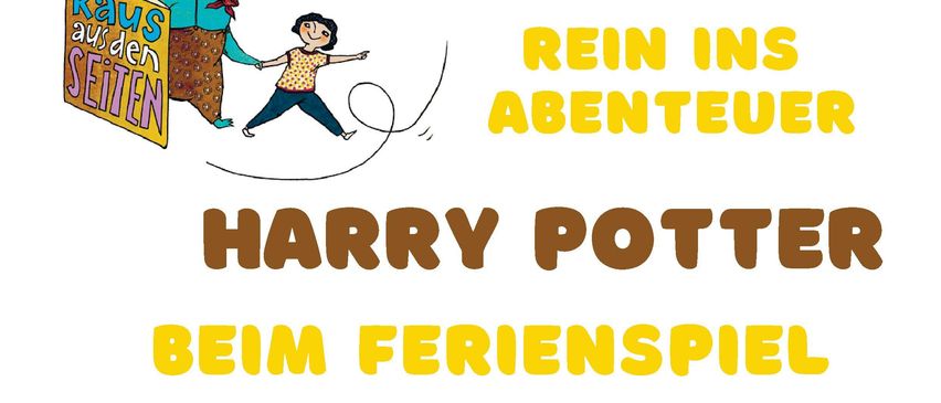 Harry Potters Abenteuer beim Ferienspiel. Werde selbst Hexe oder Zauberer und tauche ein in die magische Welt der berühmten Zauberschule. 29. Juli 2026, 16-18.30 Uhr im Schloss Gloggnitz. Anmeldung im Bürgerservice der Stadtgemeinde.