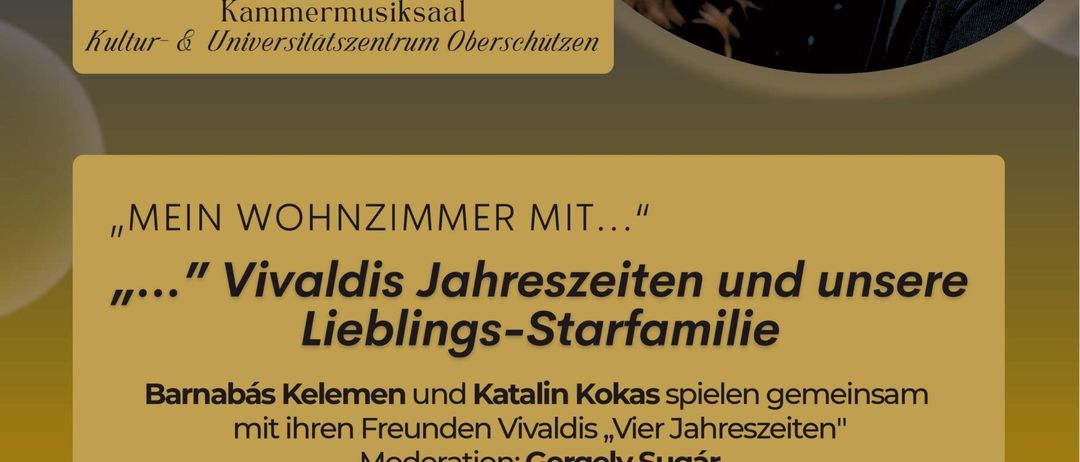 Werbeplakat für eine klassische Musikveranstaltung. Es zeigt zwei Musiker, Barnaba Kelemen und Katalin Kokas, mit dem Datum 23. November 2025. Sie werden Vivaldis 'Vier Jahreszeiten' mit Freunden aufführen.