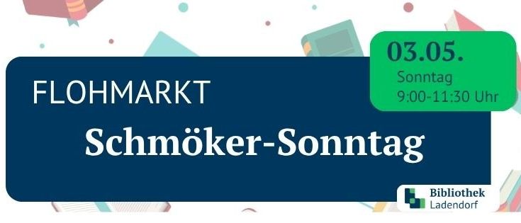 Ein Plakat für einen Flohmarkt am 3. Mai, Sonntag, von 9:00 bis 11:30 Uhr, in der Bibliothek Ladendorf. Bunte, geometrische Designs umgeben den Text.