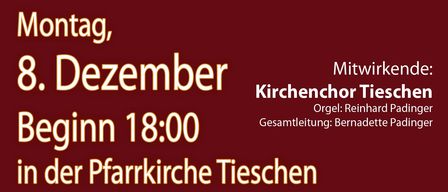 Ein Eventposter zeigt zwei brennende rote Kerzen vor dunklem Hintergrund. Der Text lautet 'Es kommt eine frohe Zeit.' Datum ist Montag, 8. Dezember, um 18:00. Der Chor ist Kirchenchor Tieschen, mit Organist Reinhard Padinger.