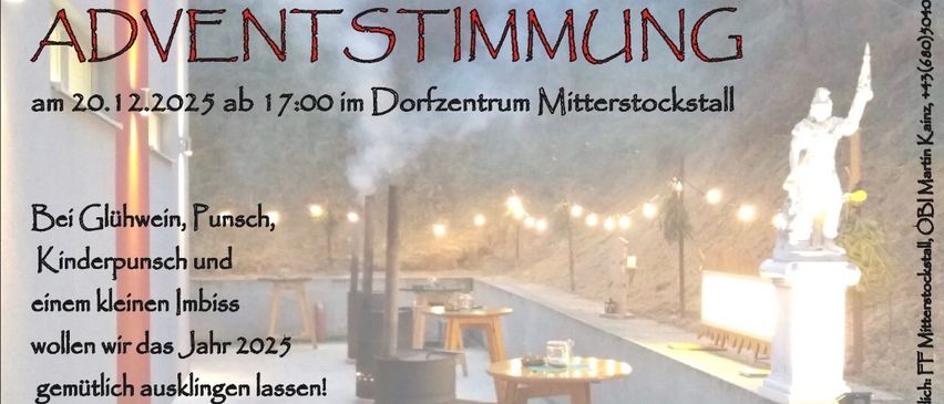 Plakat für eine Veranstaltung am 25. Februar 2025, Beginn 17 Uhr im Dorfzentrum Mitterstockstall. Es zeigt eine landschaftliche Ansicht mit Tischen, Lichtern und einem rauchenden Fass. Einladungen zu Wein, Punsch und Snacks sind gegeben.