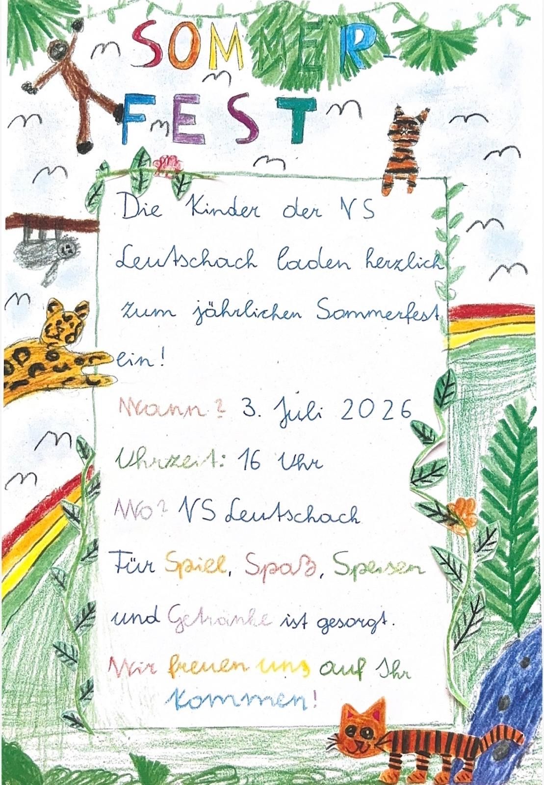 Ein Plakat lädt zum jährlichen Sommerfest in Leutschach ein, geplant für den 3. Juli 2026, Beginn um 16 Uhr. Es ist mit Zeichnungen von Tieren und Pflanzen verziert.