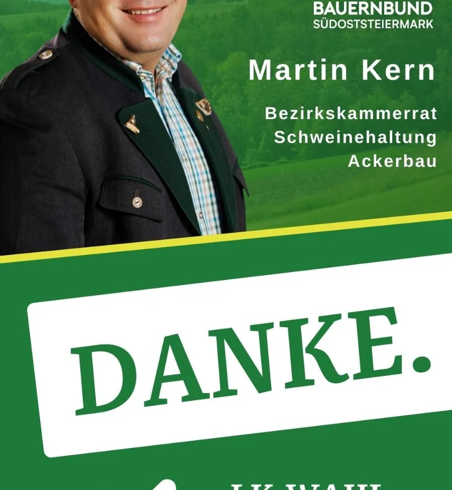 Ein grüner Banner mit einem Mann in Uniform. Der Text Danke steht in großen Buchstaben. Der Mann ist Martin Kern, Bezirkskammerrat für Schweinehaltung Ackerbau.