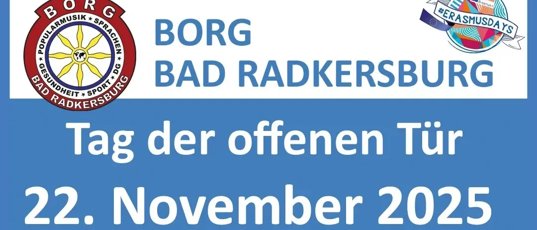 Ein Plakat für den Tag der offenen Tür von Borg Bad Radkersburg am 22. November 2025 von 08:30 bis 12:30 Uhr. Social-Media-Handles und Kontaktdaten sind enthalten.