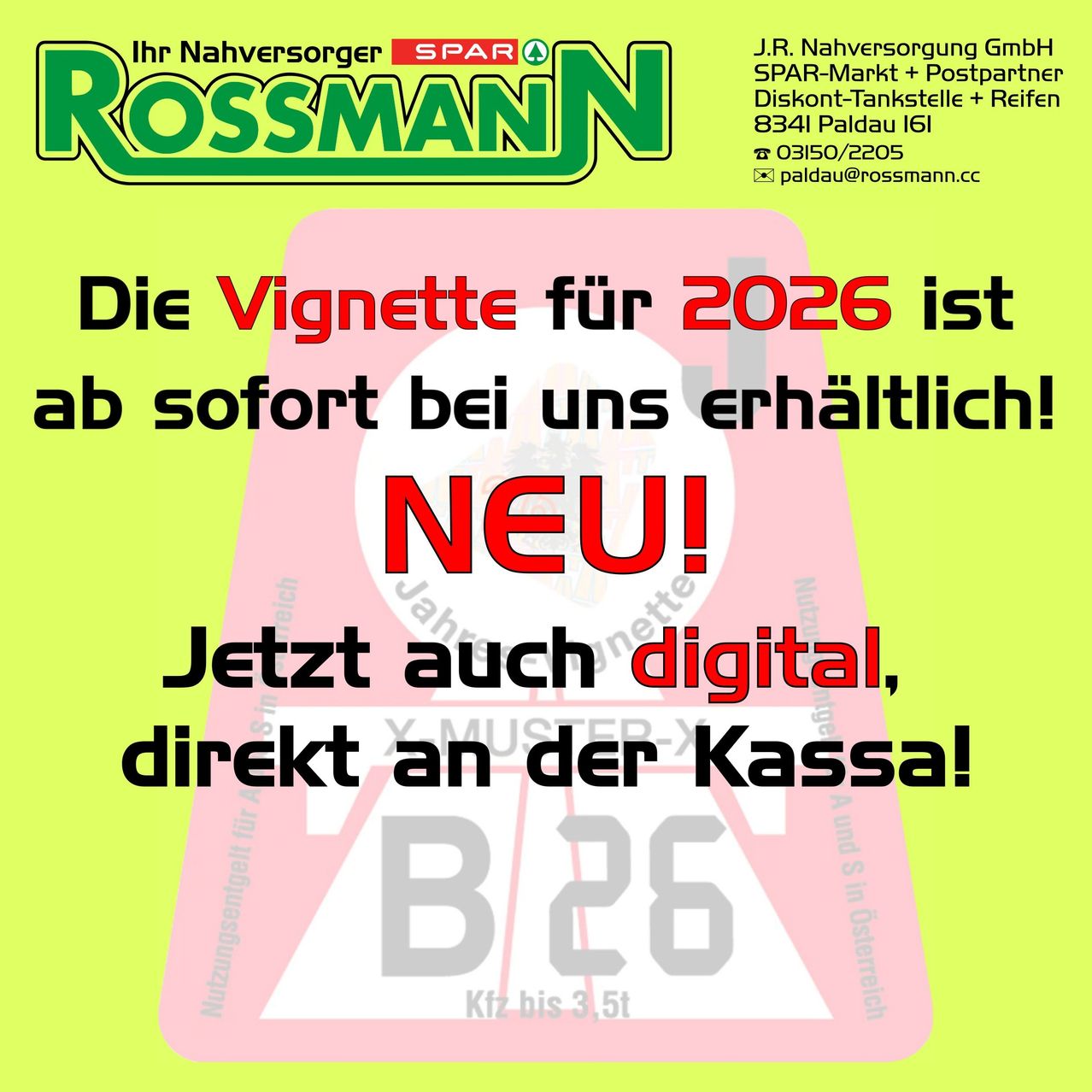 Plakat, das die Verfügbarkeit der Vignette für 2026 bei Rossmann ankündigt. Es betont die neue digitale Verfügbarkeit an der Kasse.