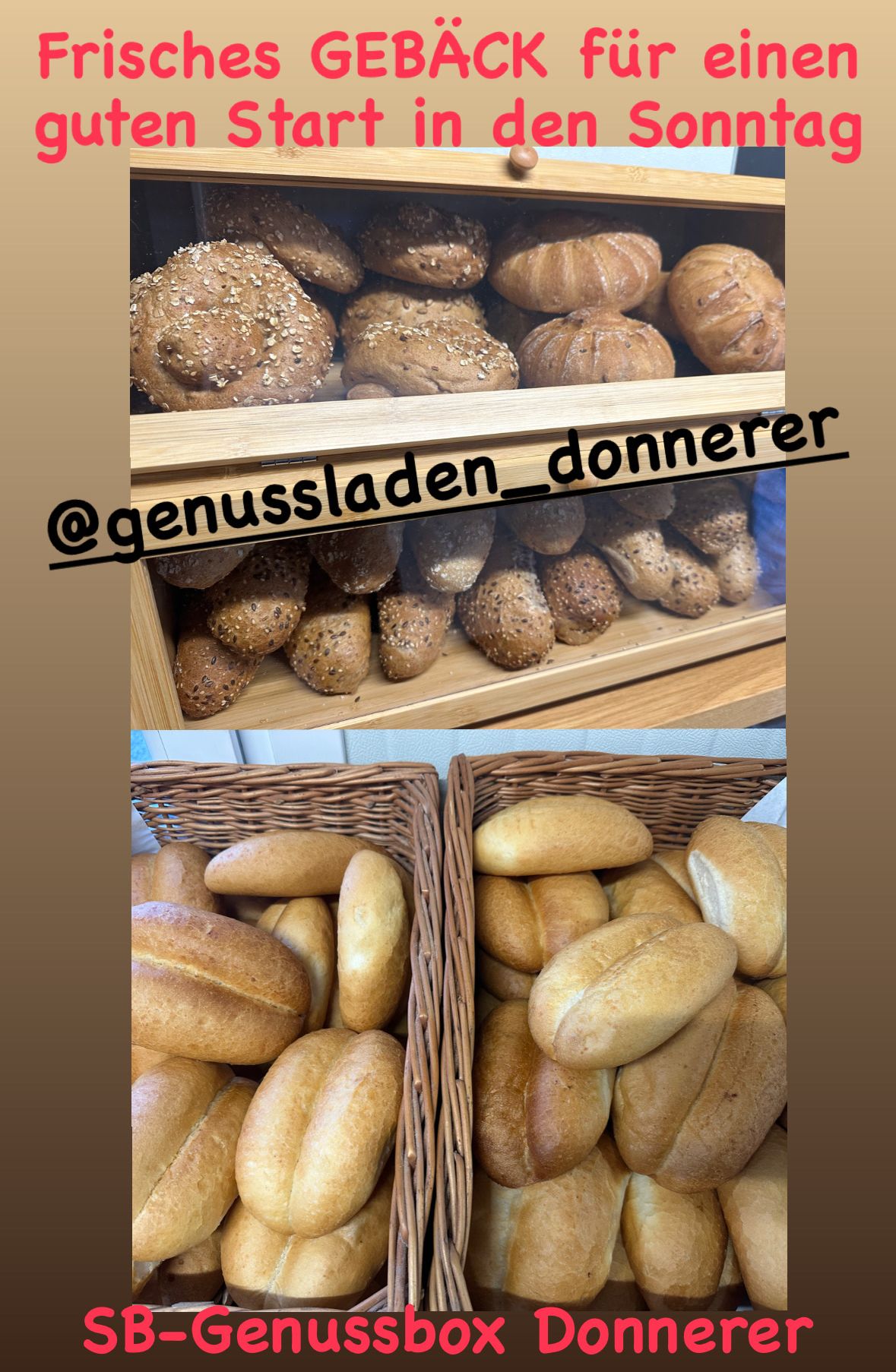 Zwei Körbe mit Brot werden gezeigt, einer mit einer Vielzahl von Laibchen, darunter auch mit Sesam belegte Brötchen, und der andere mit einfachen Brötchen. Die Anzeige wird vom Instagram-Handle @genussladen_donnerer begleitet.