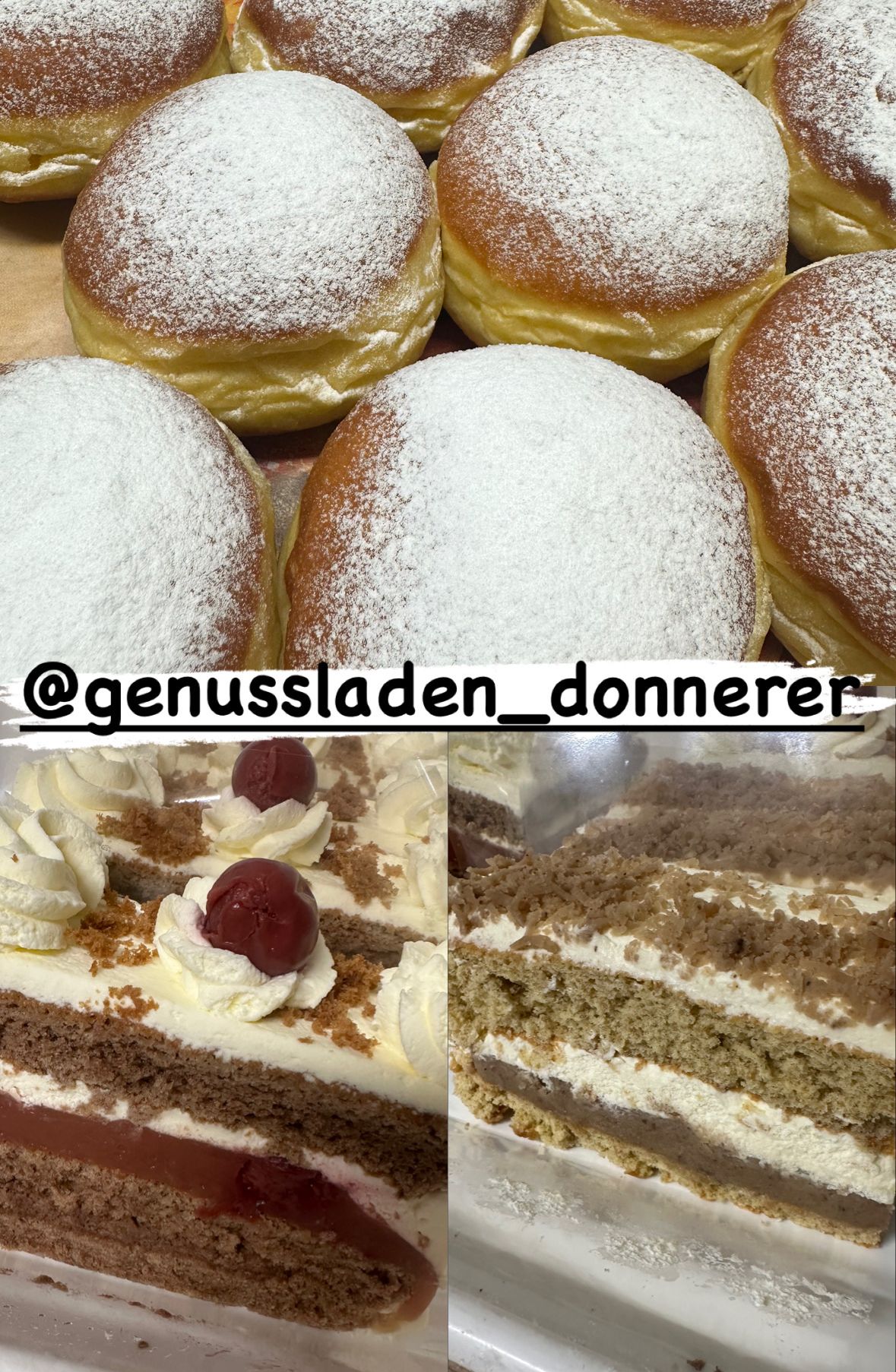 Eine Collage von Dessertbildern zeigt pulverisierte Donuts, einen Kuchen mit Kirschen und einen mehrschichtigen Kuchen mit braunen Toppings. Der Text '@genussladen_donnerer' ist prominent angezeigt.