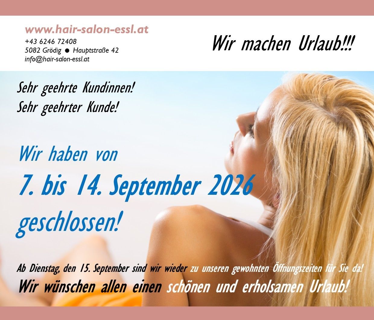 Ein Plakat, das den Urlaub eines Friseursalons vom 7. Juli bis 14. September 2026 ankündigt, mit Kontaktdaten und einem Wunsch für einen erholsamen Urlaub.