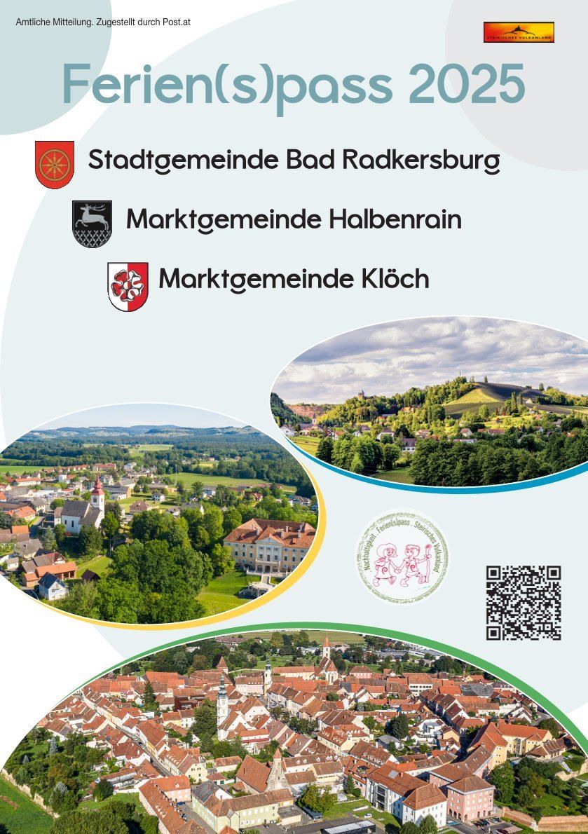 Ein Plakat zeigt landschaftliche Ansichten von drei Gemeinden: Bad Radkersburg, Halbenrain und Klöch. Jede Ortschaft ist mit einem Wappen gekennzeichnet und ein QR-Code ist für weitere Informationen vorhanden.