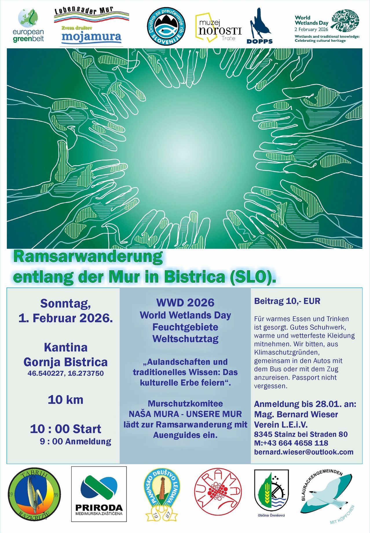 Plakat für eine Ramsar-Wanderung entlang der Mur in Bistrica, Slowenien. Die Veranstaltung findet am 1. Februar 2026 zum Welttag der Feuchtgebiete statt. Die Wanderung führt über 10 km und beginnt um 10:00 Uhr. Der Beitrag beträgt 10 EUR. Warmes Essen und Trinken werden bereitgestellt, und warme Kleidung wird empfohlen. Eine Anmeldung bis zum 28.01.2026 ist erforderlich.