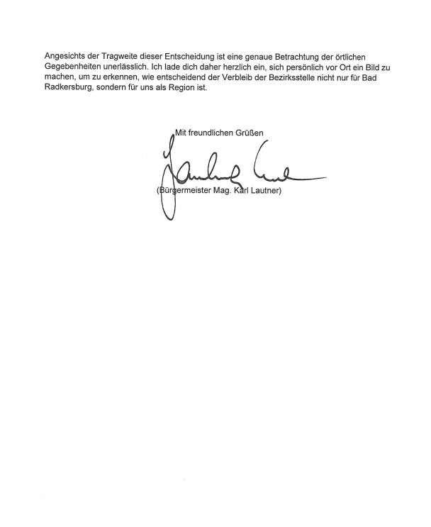 Das Bild zeigt einen formellen Brief mit einer Unterschrift. Der Brief ist in deutscher Sprache verfasst, datiert und von Bürgermeister Karl Lautner aus Bad Radkersburg unterzeichnet. Er behandelt die Bedeutung einer Entscheidung und lädt den Empfänger ein, den Ort zu besuchen.