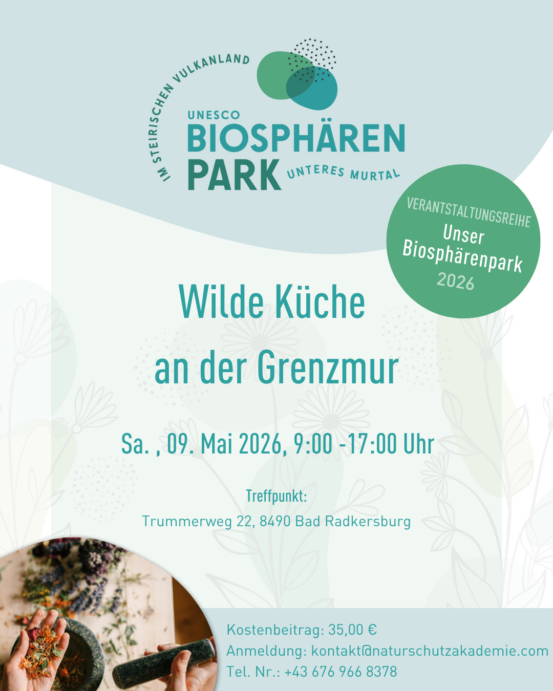 Poster for 'Wilde Küche an der Grenzmur' event at UNESCO Biosphere Park Unteres Murtal, May 9, 2026, 9:00-17:00. Meeting point at Trummerweg 22, 8490 Bad Radkersburg.