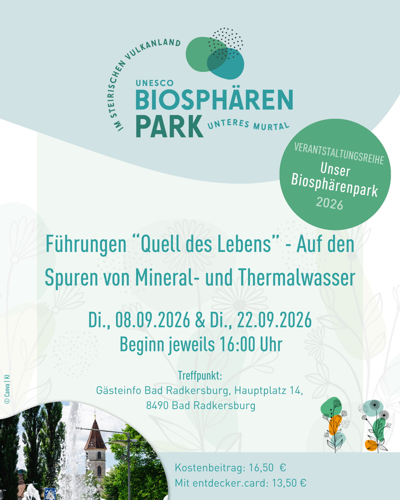 Plakat für die UNESCO-Biosphärenpark-Veranstaltung 'Quell des Lebens' am 8. und 22. September 2026. Beginn um 16:00 Uhr. Ort: Gasteinfo Bad Radkersburg, Hauptplatz 14, 8490 Bad Radkersburg.