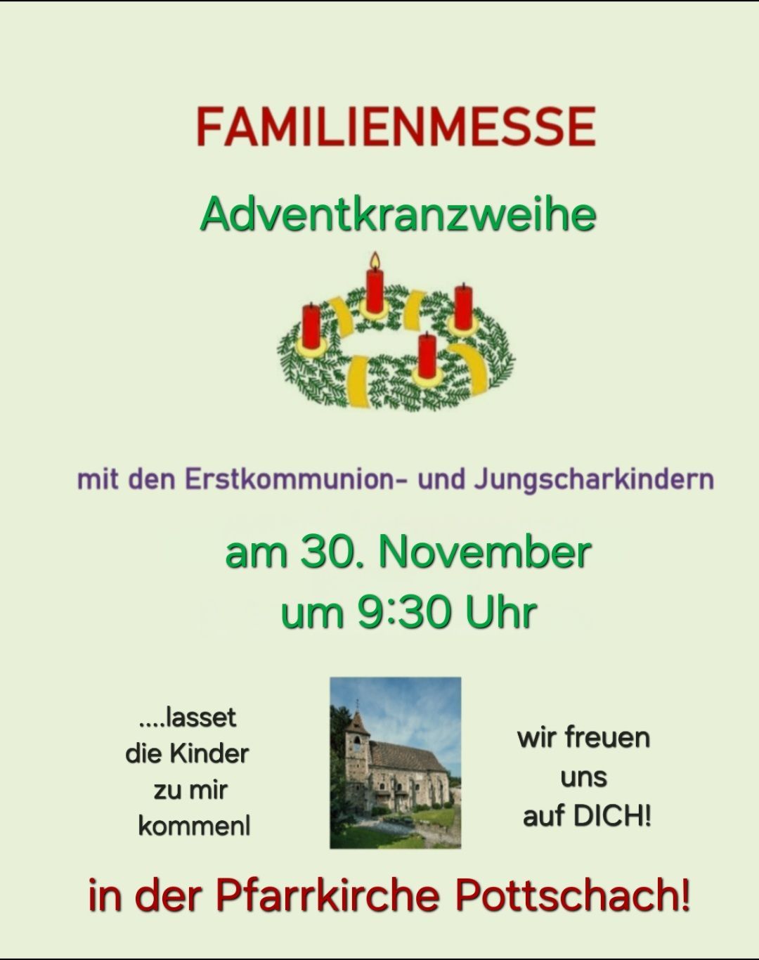 Ein Plakat für eine Adventskränzeinweihung mit einem Kranzbild und einem Kirchengebäudebild. Es ist für Erstkommunion und Jungscharkinder, am 30. November um 9:30 Uhr.