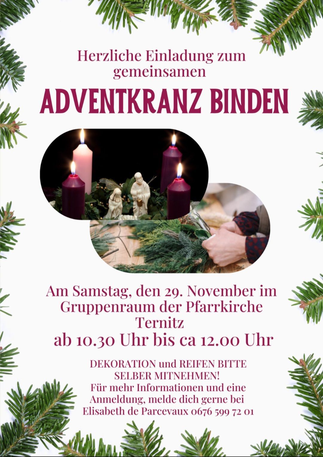 Ein Plakat für eine Kranzbinde-Veranstaltung am 29. November in Ternitz, die Teilnehmer zum Mitbringen ihrer eigenen Kränze einlädt. Es zeigt Bilder von Kränzen und einer Kerzen-Zeremonie.
