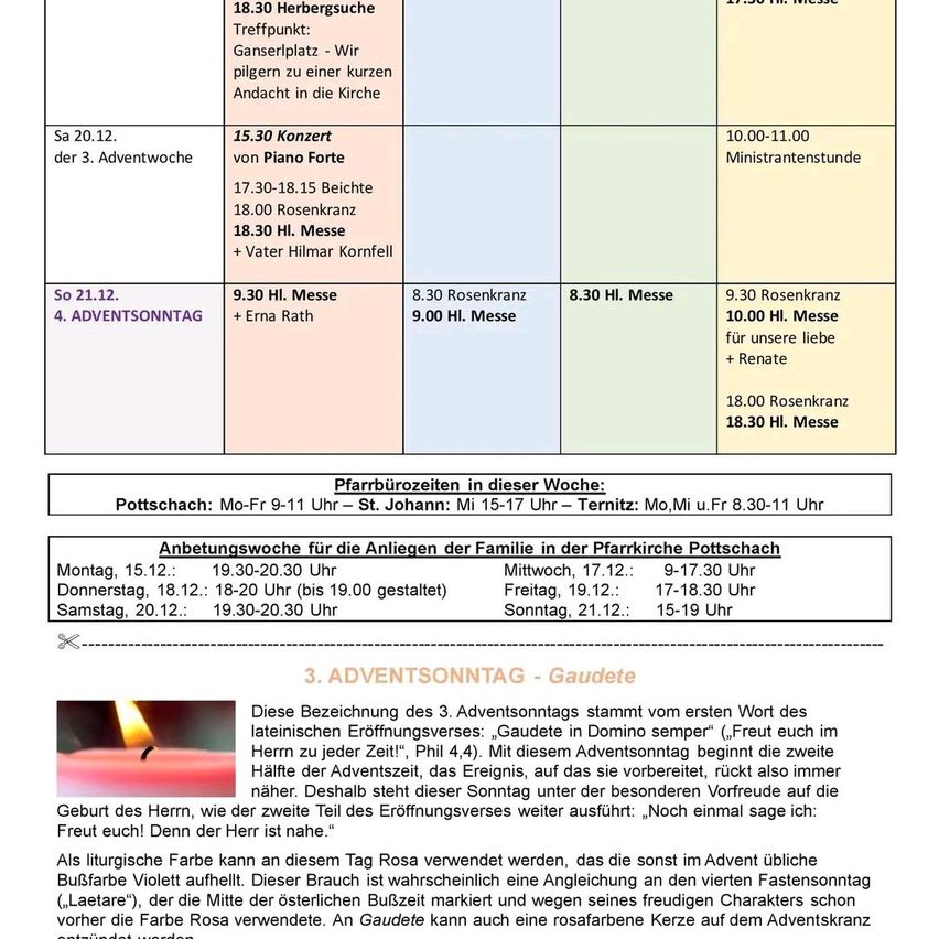 Das Bild ist ein Zeitplan für Kirchendienste und Veranstaltungen. Es enthält Zeiten für Messen, Konzerte und andere Zusammenkünfte während der Adventszeit. Spezielle Events, die aufgelistet sind, beinhalten ein Konzert am 3. Adventsonntag, ein Treffen für Familienorientierung und Hinweise zur Bedeutung des 3. Adventsonntags.