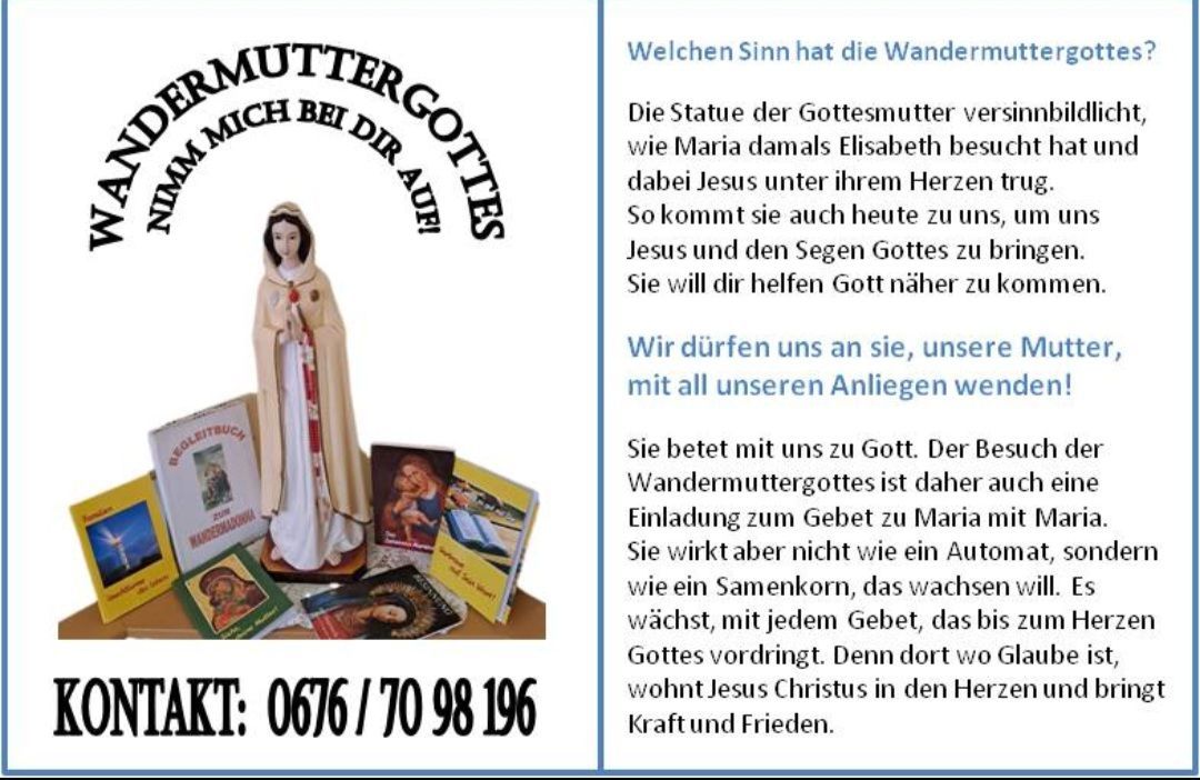 Ein Bild zeigt eine Statue einer Frau mit einem Textüberlagerung. Die Statue trägt den Titel 'Wandermutter Gottes'. Der Text bespricht die spirituelle Bedeutung der Statue, vergleicht sie mit Maria und erwähnt eine Kontaktnummer.