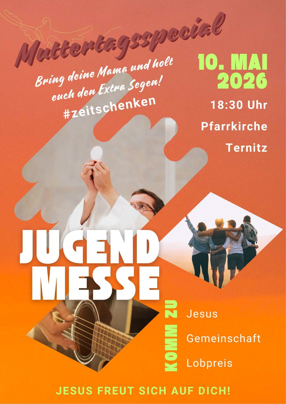 Youth mass on May 10, 2026, at 6:30 PM in the parish church, Ternitz. Bring your mom and extra blessings. #timedonations. Jesus, community.