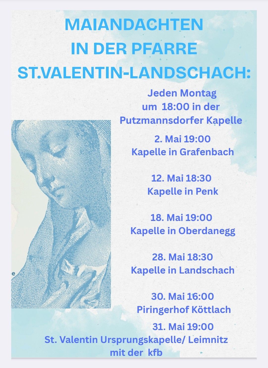 Plakat mit Terminen und Orten für die St. Valentin Landschach Veranstaltung, mit einem Bild einer Frau. Die Termine reichen vom 2. bis 30. Mai.