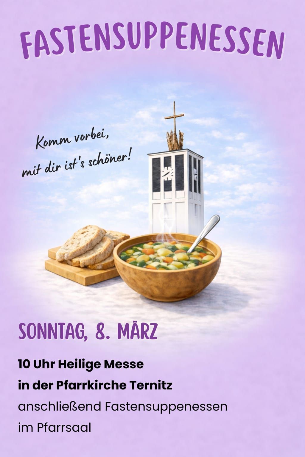 Ein Plakat kündigt eine Sonntagsveranstaltung um 10 Uhr an, mit einer Schüssel Suppe, einem Kirchturm im Hintergrund und dem Text 'Komm vorbei, mit dir ist's schöner!' in Deutsch.