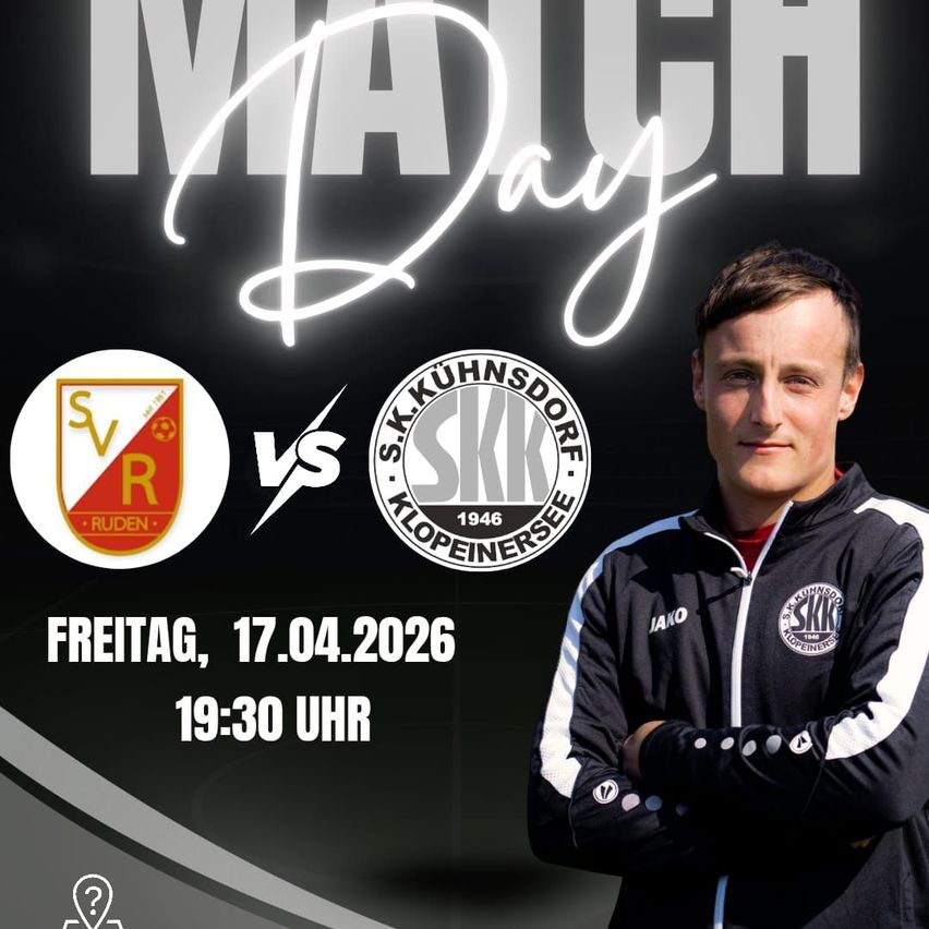 A poster announces a football match between SV Ruden and SKK Klopenersee on April 17, 2026 at 19:30. A man in a black and white jacket is featured.