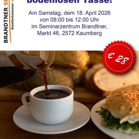 Am 18. April 2026 von 08:00 bis 12:00 Uhr bietet Bodenmoesen Tasse Kaffee und Sandwiches im Seminarzentrum Brandtner, Markt 46, 2572 Kaumberg an.