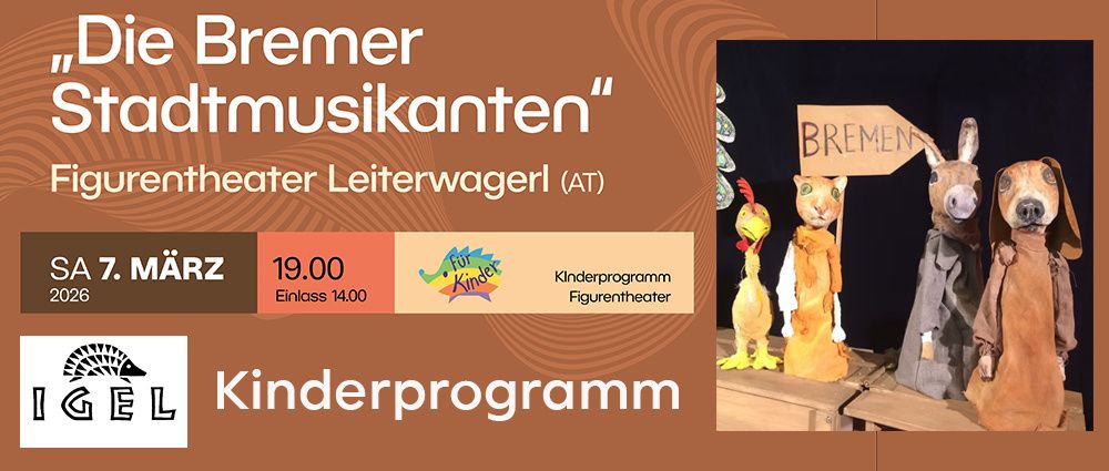 Werbeplakat für ein Kinderprogramm mit Puppen. Das Bild zeigt Puppen von einem Esel, einer Katze und einem Huhn. Die Katze hält ein Schild mit der Aufschrift 'BREMEN'. Der Termin ist März, die Zeit ist 19.00 und der Eintritt beträgt 14.00.