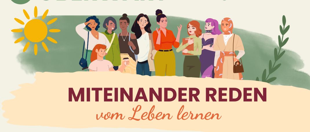 Veranstaltungsposter für 'Miteinander reden'. Gruppe von Frauen diskutiert mit Sonne und Pflanzen. Termin am 6. Mai, 09:00-10:30 Uhr. Deutsch lernen, andere kennenlernen, kostenlos und offen für alle.