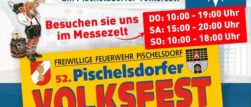 Plakat für das Pischelsdorfer Volksfest, ein Festival in Pischelsdorf, Österreich, das vom 29. Mai bis 1. Juni 2025 stattfindet. Zeigt Öffnungszeiten und ein Logo.