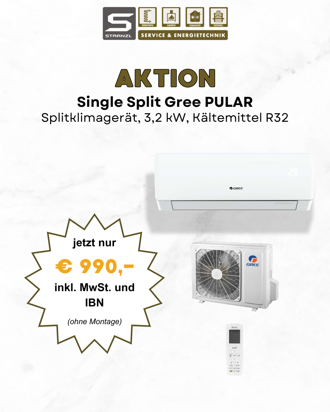 Eine Werbung für eine Single Split Gree PULAR Split-Klimaanlage, 3,2 kW, Kältemittel R32. Der Preis beträgt 990 Euro, inklusive MwSt. und IBAN, ohne Montage.