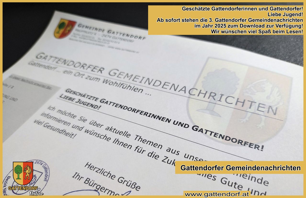 Ein Ausschnitt eines Dokuments zeigt 'Gattendorfer Gemeinschaft Nachrichten und Gemeinschaft' mit einem Logo und dem Text 'www.gattendorf.at' unten.