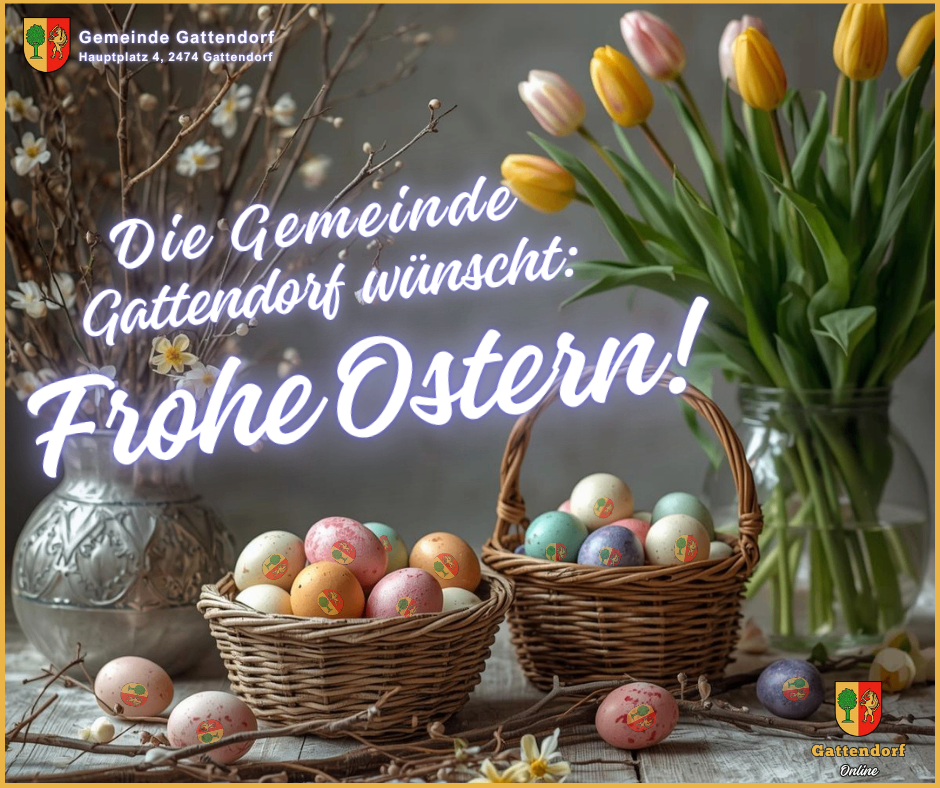 Zwei Körbe mit bunten Ostereiern, eine Vase mit gelben Tulpen und ein Gruß der Gemeinde Gattendorf mit frohem Osterfest.