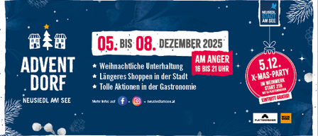 Plakat für Advent Dorf in Neusiedl am See, 5.-8. Dezember 2025. Zeigt festliche Dekorationen, Veranstaltungsplan und lokale Attraktionen.