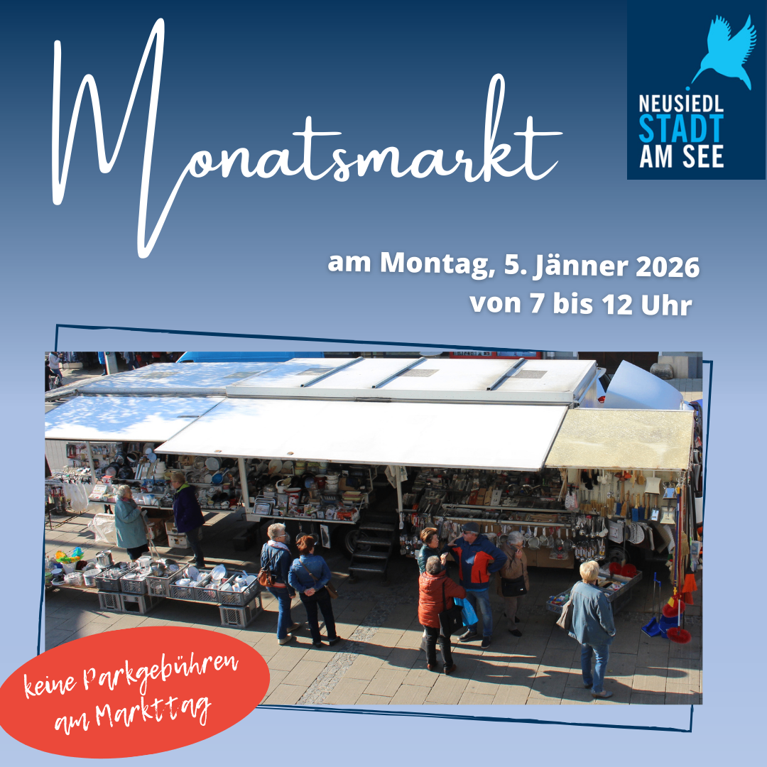 Eine Werbung für einen monatlichen Markt in Neusiedl am See am 5. Januar 2026 von 7 bis 12 Uhr. Der Markt findet im Freien statt, mehrere Menschen stehen und kaufen ein.